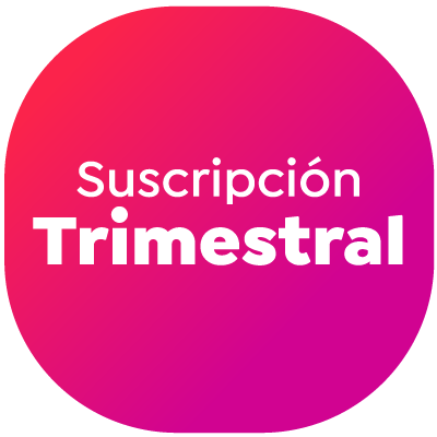 Suscripción Trimestral