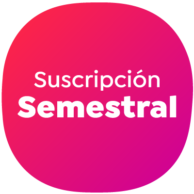 Suscripción Semestral